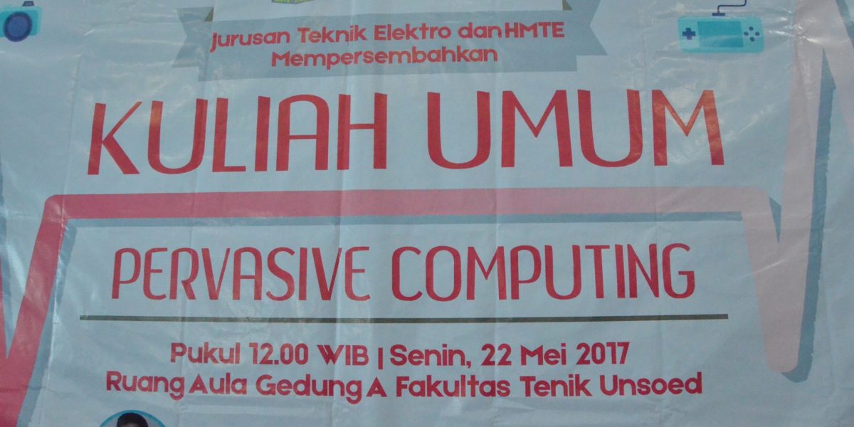 Kuliah Umum "Pervasive Computing" Teknik Elektro